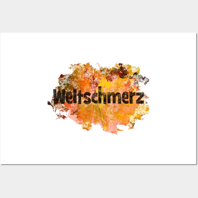 Weltschmerz - German - comparing reality to idealism Wall Art by Happyoninside